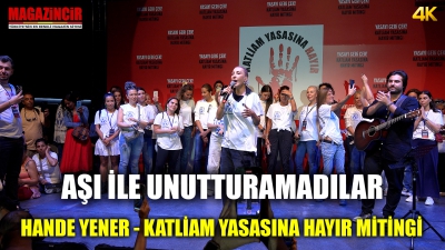 Hande Yener, Aşıyla Unutturmaya Çalıştılar, Aydınlanıyoruz, Katliam Yasasına Hayır Mitingi